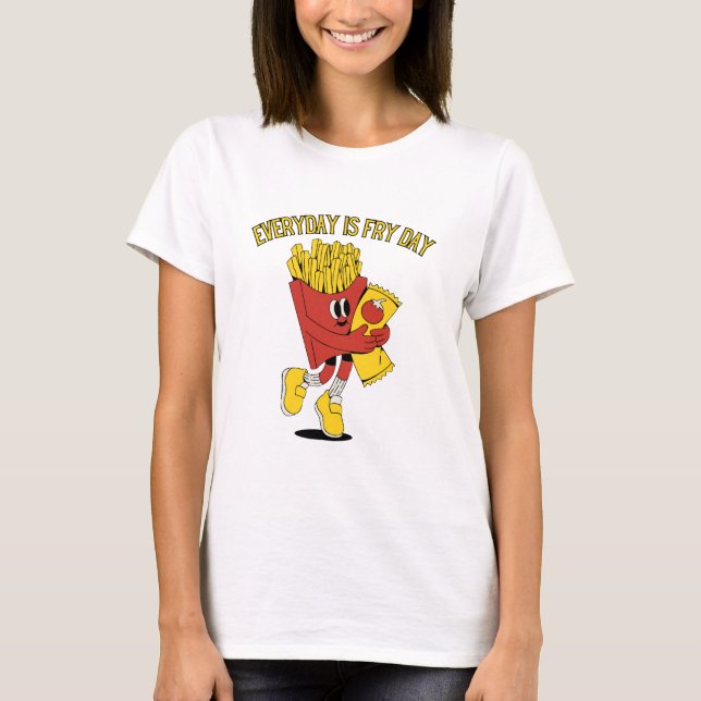Camiseta Todos los días es día de freír (Anverso)