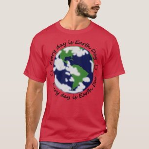 Camiseta Todos los días es el Día de la Tierra Corazón Ecol