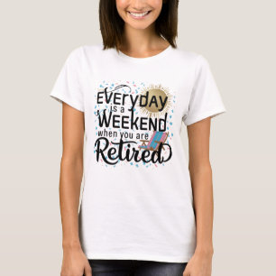 Camiseta Todos los Días es Sábado2   Divertido Estilo de Vi