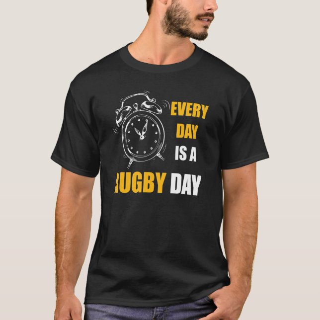 Camiseta Todos Los Días Es Un Día De Rugby Para Los Hombres (Anverso)