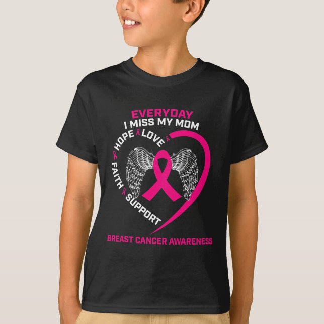 Camiseta Todos los días extraño a mi mamá el cáncer de mama (Anverso)