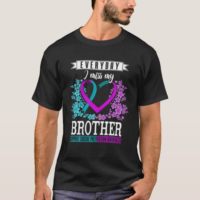 Camiseta Todos los días extraño la prevención del suicidio  (Anverso)