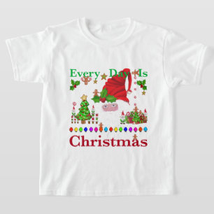 Camiseta Todos los días hay Navidades