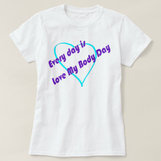 Camiseta Todos los días me encanta mi cuerpo Día Plus tamañ