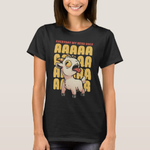 Camiseta Todos los días, mi cabeza se pone AAAAAAAH Pun gri