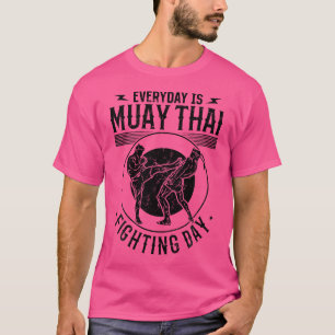 Camiseta Todos los días Muay Thai FighDay Muay Thai
