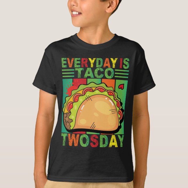Camiseta Todos los días Taco Twosday Mexicano Taco Lover (Anverso)