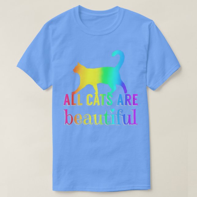 Camiseta Todos los gatos son hermosos (Diseño del anverso)