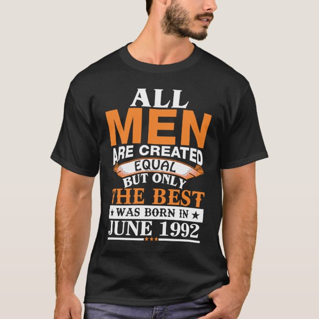 Camiseta Todos los hombres creados iguales lo mejor nació e (Anverso)