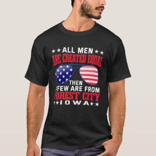 Camiseta Todos los hombres son creados iguales Forest City