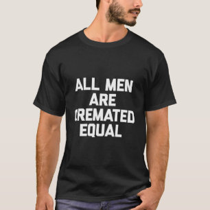 Camiseta Todos Los Hombres Son Títeres Iguales Divertidos D