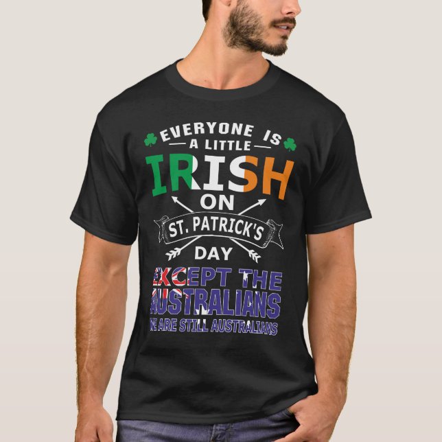 Camiseta Todos los irlandeses australianos San Patrick Day  (Anverso)