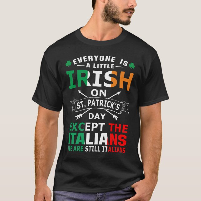 Camiseta Todos los irlandeses italianos St Patrick Day T-Sh (Anverso)