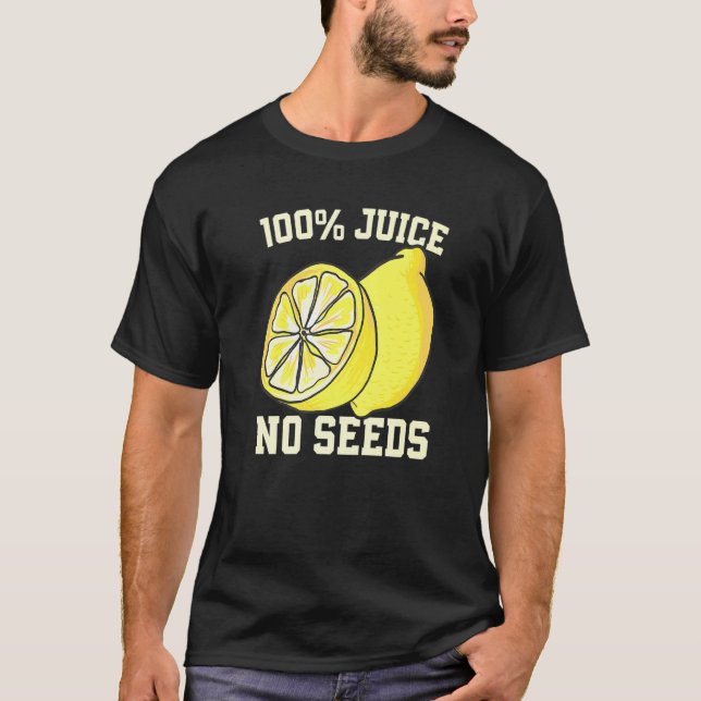 Camiseta Todos los jugos sin semillas Vasectomía (Anverso)