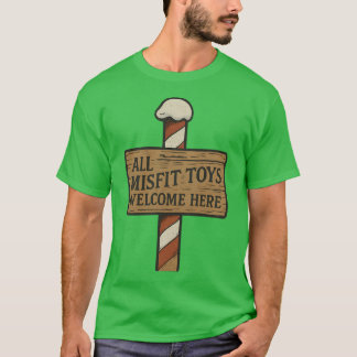 Camiseta Todos los juguetes defectuosos son bienvenidos aqu