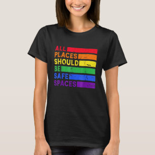 Camiseta Todos Los Lugares Deben Ser Espacios Seguros Ally 