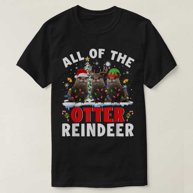 Camiseta Todos Los Navidades De Renos De La Otter Santa Elf (Diseño del anverso)