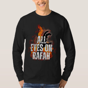 Camiseta TODOS LOS OJOS EN RAFAH - Masacre palestina de Raf
