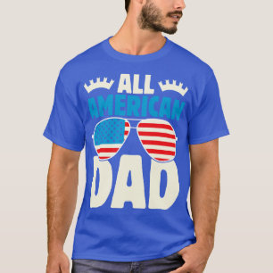 Camiseta Todos los papá norteamericanos gafas de sol de la