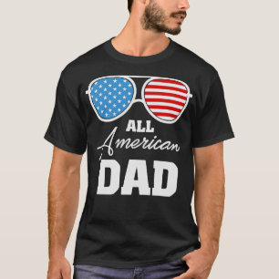 Camiseta Todos los papá norteamericanos gafas de sol de la 