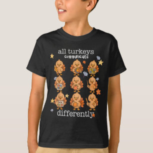 Camiseta Todos los pavos se comunican de manera diferente A