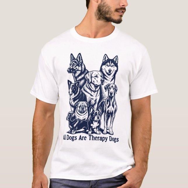 Camiseta Todos los Perros son Perros de Terapia (Anverso)