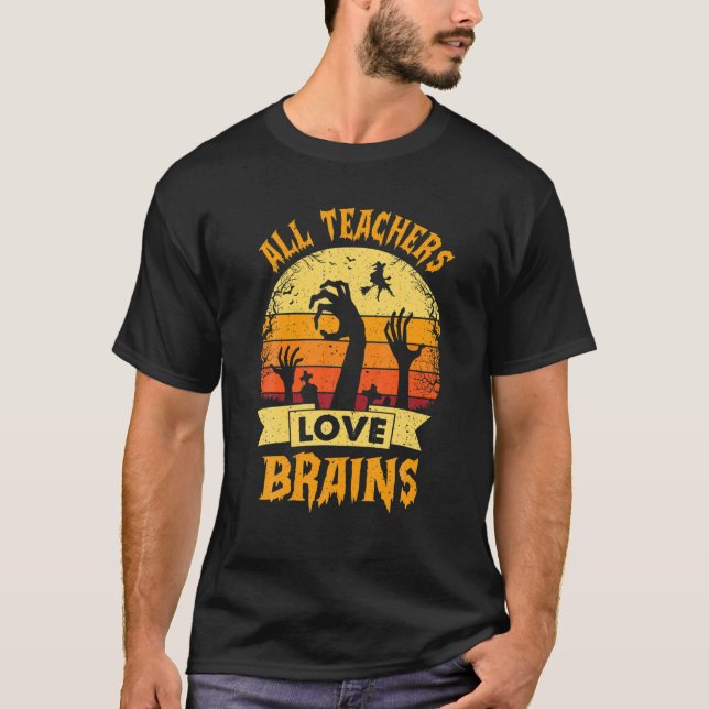 Camiseta Todos los profesores adoran disfraces de Halloween (Anverso)