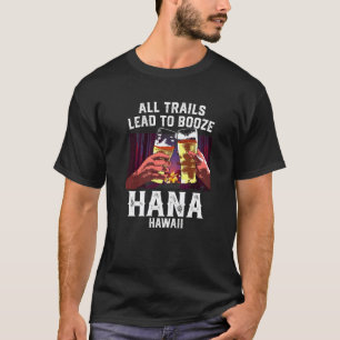 Camiseta Todos los senderos conducen a la bebida Hana Campi