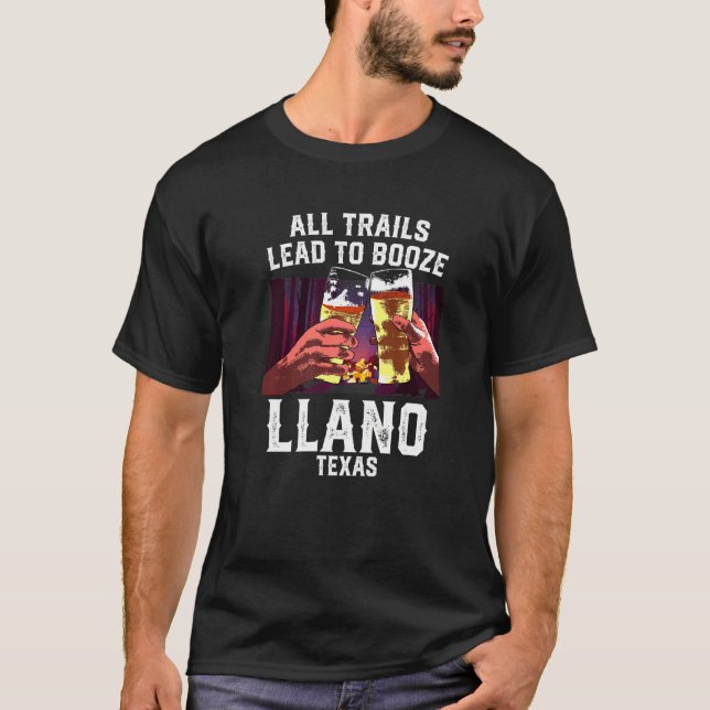 Camiseta Todos Los Senderos Llevan A Booze Llano Camping Te (Anverso)