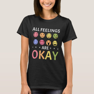 Camiseta Todos Los Sentimientos Están Bien, Consejero De Sa