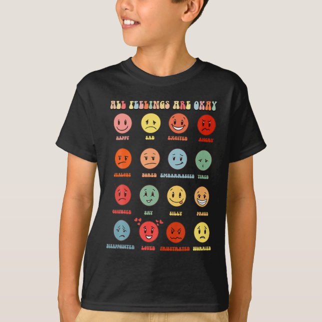 Camiseta Todos Los Sentimientos Están Bien En Materia De Sa (Anverso)