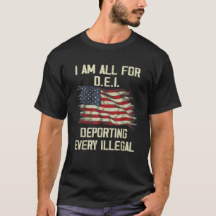 Camiseta Todos Los VFr DEI Deportan Cada Ilegal