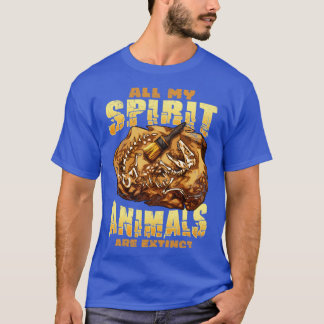 Camiseta Todos Mis Animales Espirituales Son Dinosaurios Ex