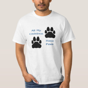 Camiseta Todos mis hijos tienen patas