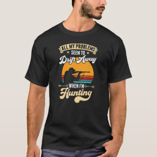 Camiseta Todos mis problemas parecen alejarse cuando estoy 