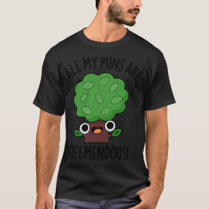 Camiseta Todos Mis Puntajes Son Tremendos Pun De Árbol Grac