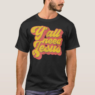 Camiseta Todos necesitan la Biblia Cristo Jesús Cristiano R