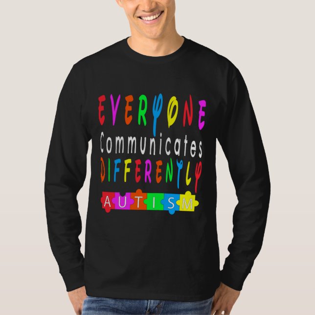 Camiseta Todos nos comunicamos de forma diferente con el es (Anverso)