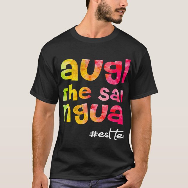 Camiseta Todos nos reímos en el mismo idioma ESL PROFESOR (Anverso)