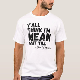 Camiseta Todos piensan que estoy esperando hasta que no me 