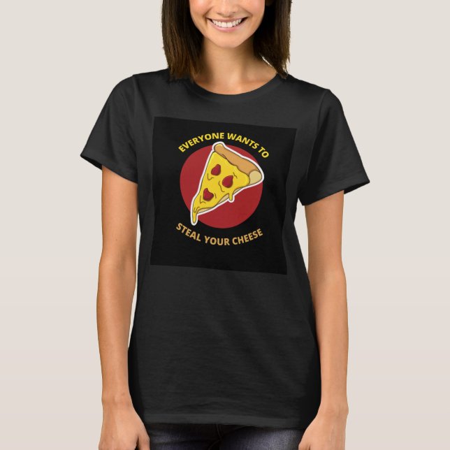 Camiseta todos quieren robar tu queso (Anverso)