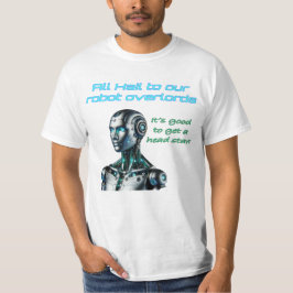 Camiseta Todos saludan a nuestros jefes robots