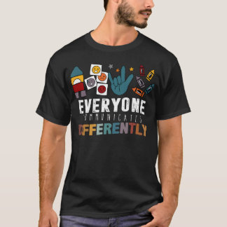 Camiseta Todos se Comunican de Manera Diferente Autista Aut