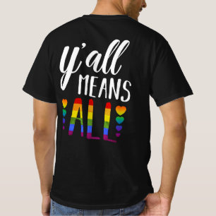 Camiseta Todos significan el desfile del orgullo gay LGBT