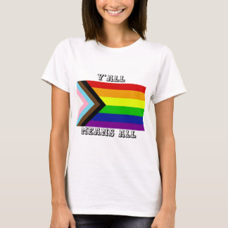 Camiseta Todos significan el orgullo del progreso