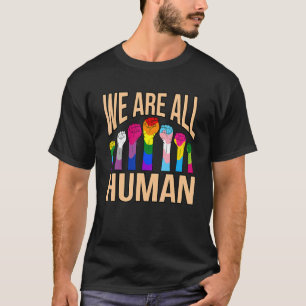 Camiseta Todos somos Derechos de Igualdad Humanos Igualdad