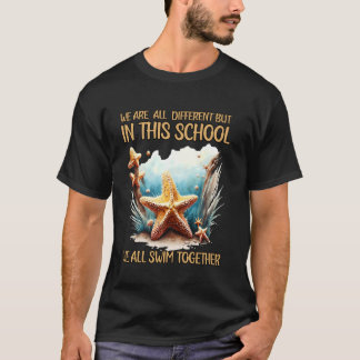 Camiseta Todos Somos Diferentes Pero En Esta Escuela Todos 