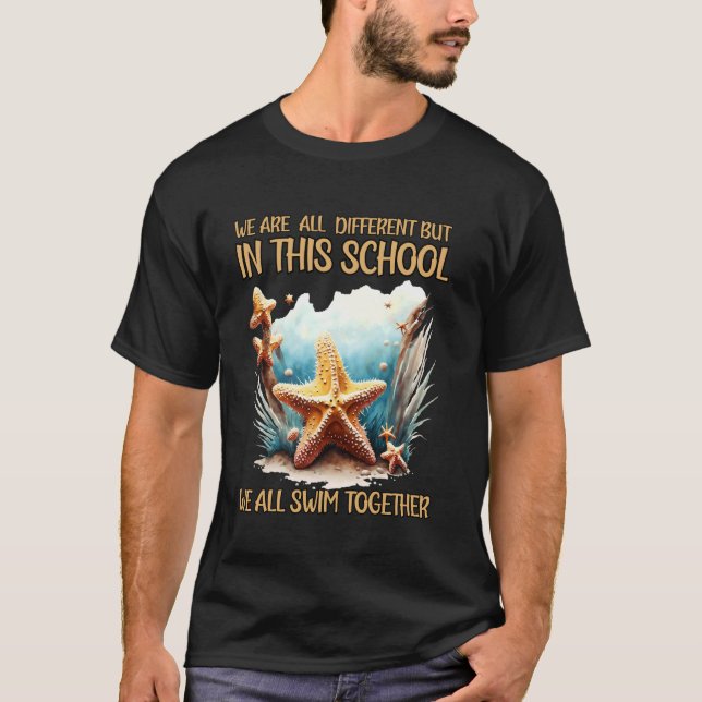 Camiseta Todos Somos Diferentes Pero En Esta Escuela Todos  (Anverso)