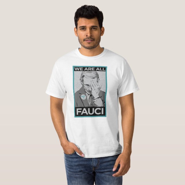 Camiseta Todos Somos Fauci (Anverso completo)