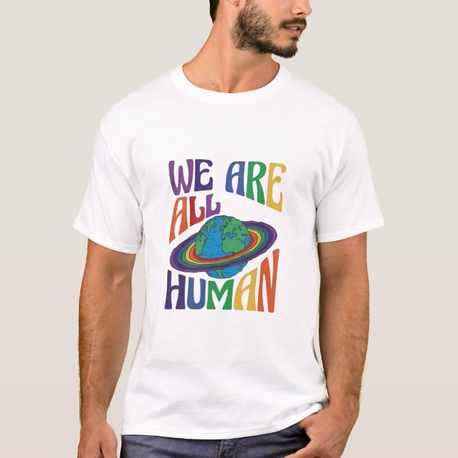 Camiseta Todos somos Humanos Planeta Tierra Orgullo LGBT (Anverso)